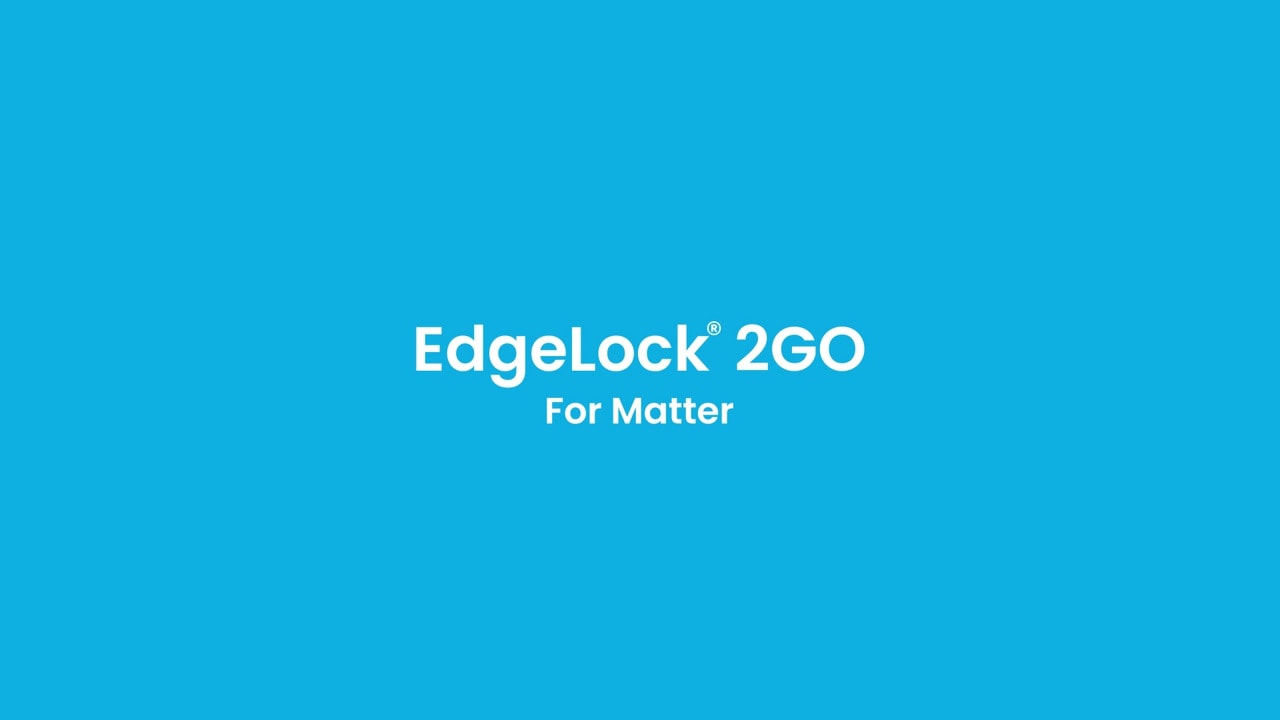 面向Matter的EdgeLock®2GO